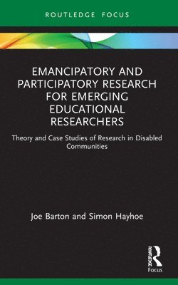 Emancipatory and Participatory Research for Emerging Educational Researchers 1