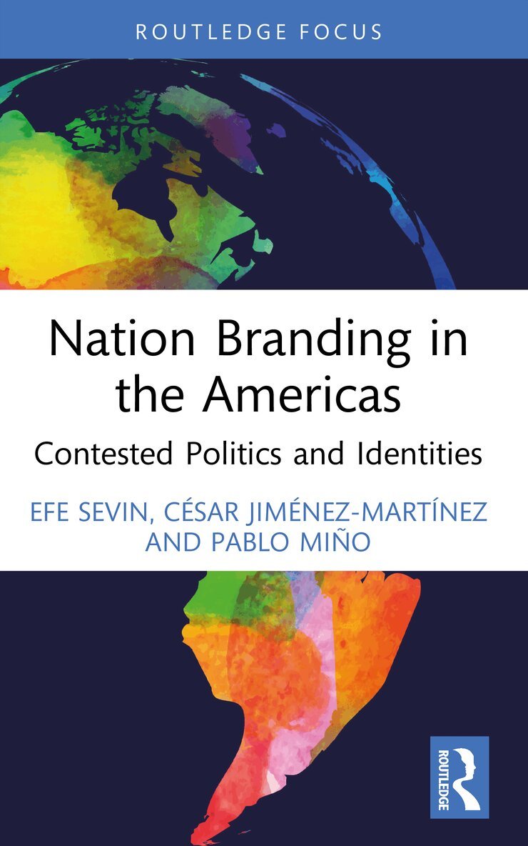 Efe Sevin, César Jiménez-MartÍnez, Pablo Miño - Nation Branding in the Americas, Häftad