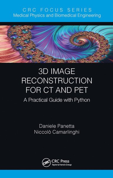 bokomslag 3D Image Reconstruction for CT and PET