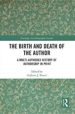 The Birth and Death of the Author 1