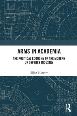 Elliot Murphy - Arms in Academia, Häftad