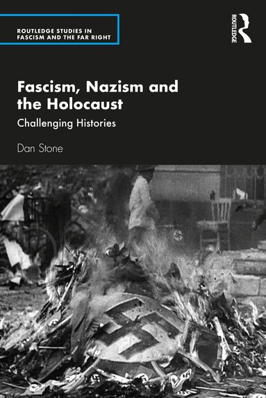 Dan Stone - Fascism, Nazism and the Holocaust, Häftad