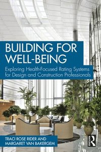 bokomslag Building for Well-Being