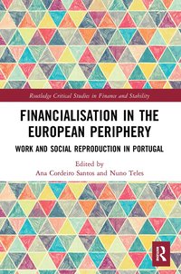 bokomslag Financialisation in the European Periphery