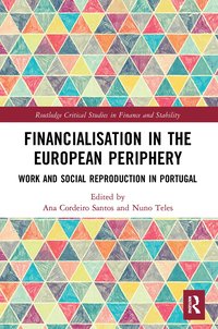 bokomslag Financialisation in the European Periphery