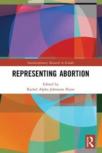 bokomslag Representing Abortion