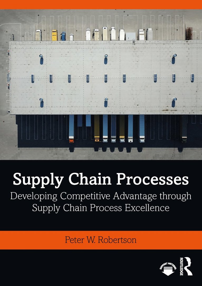 Peter W. Robertson - Supply Chain Processes, Häftad