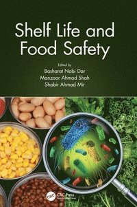 bokomslag Shelf Life and Food Safety