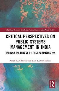 bokomslag Critical Perspectives on Public Systems Management in India