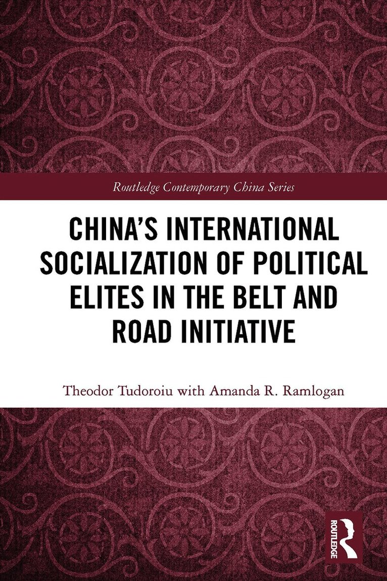 China's International Socialization of Political Elites in the Belt and Road Initiative