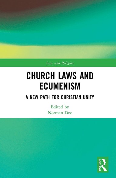 Norman Doe - Church Laws and Ecumenism, Inbunden