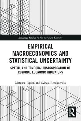 Empirical Macroeconomics and Statistical Uncertainty 1