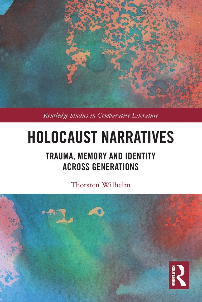 Thorsten Wilhelm - Holocaust Narratives, Häftad