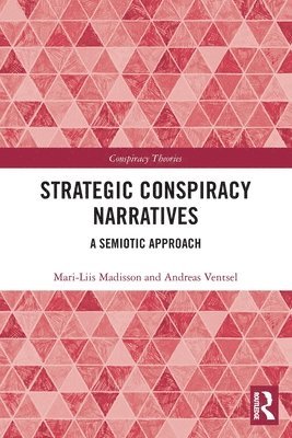 Strategic Conspiracy Narratives 1