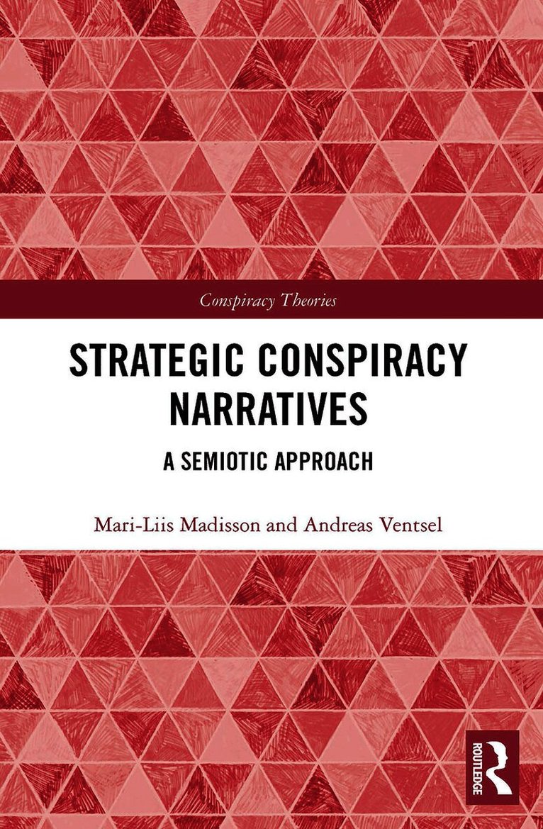 Strategic Conspiracy Narratives