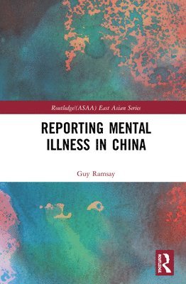 Reporting Mental Illness in China 1