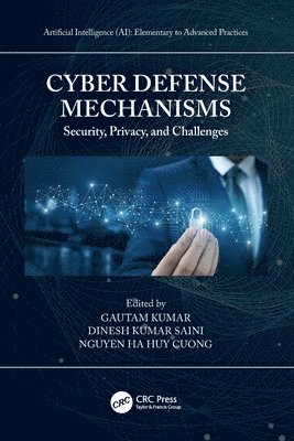 bokomslag Cyber Defense Mechanisms