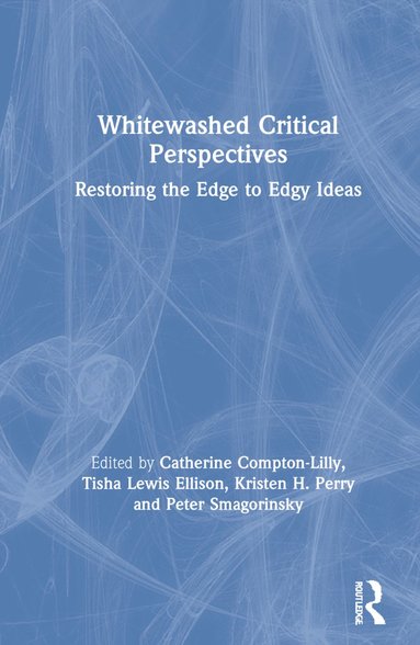 bokomslag Whitewashed Critical Perspectives