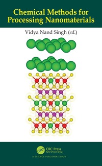 bokomslag Chemical Methods for Processing Nanomaterials