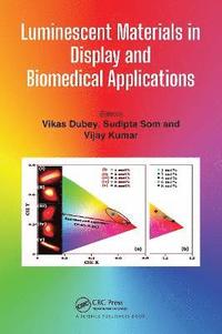 bokomslag Luminescent Materials in Display and Biomedical Applications