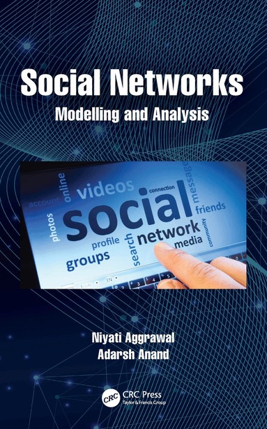 Niyati Aggrawal, Adarsh Anand - Social Networks, Inbunden