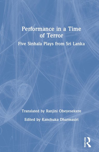 bokomslag Performance in a Time of Terror
