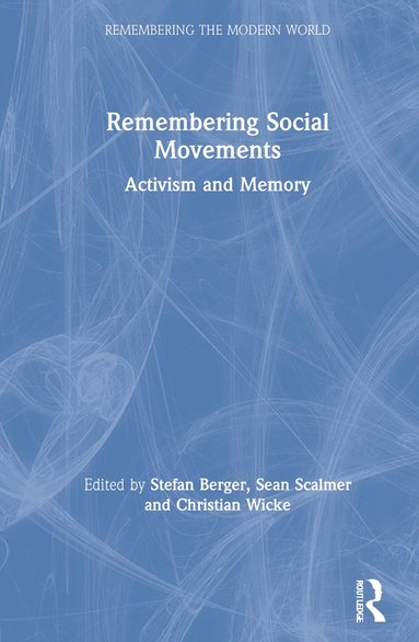 bokomslag Remembering Social Movements