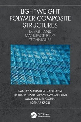 Lightweight Polymer Composite Structures 1