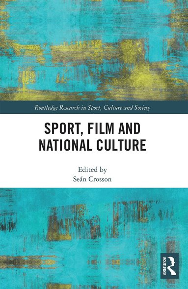 Seán Crosson - Sport, Film and National Culture, Häftad