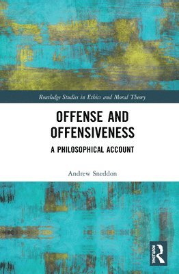 Offense and Offensiveness 1