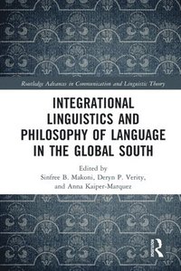 bokomslag Integrational Linguistics and Philosophy of Language in the Global South