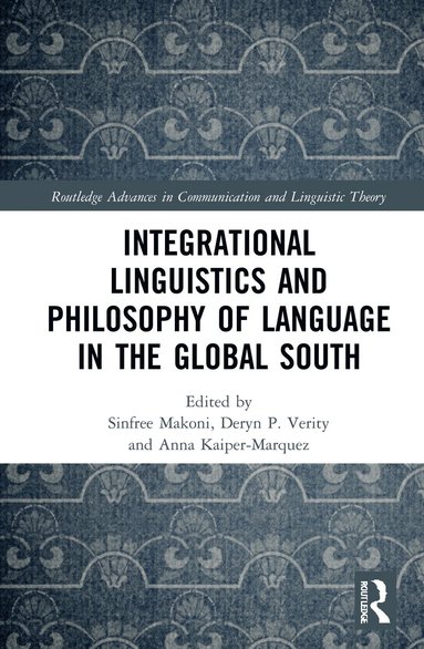 bokomslag Integrational Linguistics and Philosophy of Language in the Global South