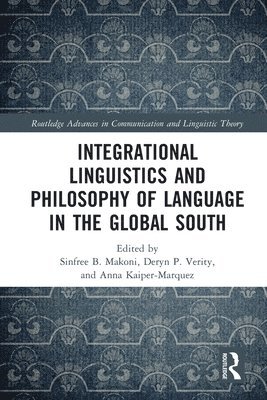Integrational Linguistics and Philosophy of Language in the Global South 1