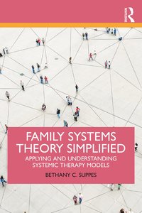 bokomslag Family Systems Theory Simplified