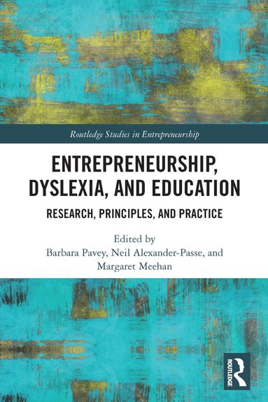 bokomslag Entrepreneurship, Dyslexia, and Education