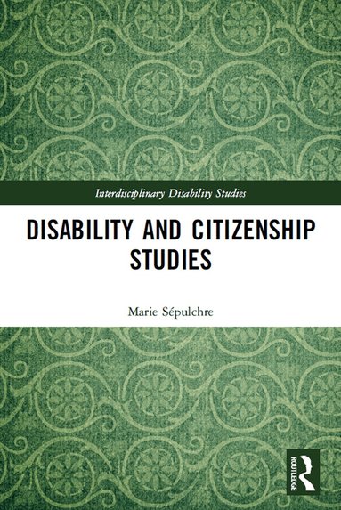 Marie Sépulchre - Disability and Citizenship Studies, Häftad