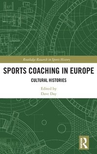 bokomslag Sports Coaching in Europe