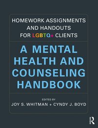 bokomslag Homework Assignments and Handouts for LGBTQ+ Clients