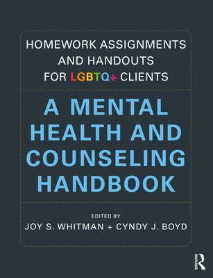 bokomslag Homework Assignments and Handouts for LGBTQ+ Clients