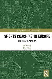 bokomslag Sports Coaching in Europe