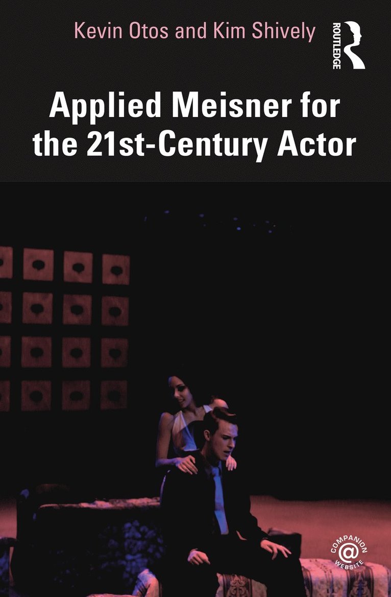 Applied Meisner for the 21st-Century Actor
