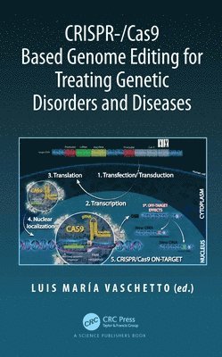 bokomslag CRISPR-/Cas9 Based Genome Editing for Treating Genetic Disorders and Diseases