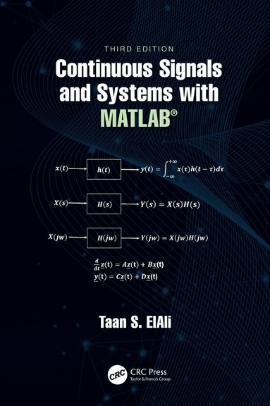 bokomslag Continuous Signals and Systems with MATLAB¿