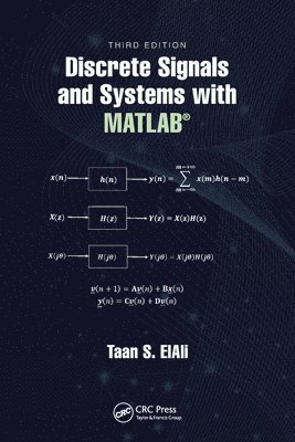 Discrete Signals and Systems with MATLAB 1