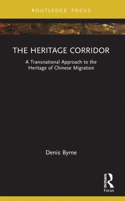 bokomslag Heritage Corridor