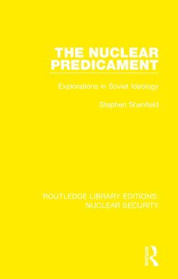 The Nuclear Predicament 1