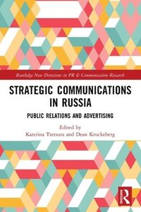 bokomslag Strategic Communications in Russia