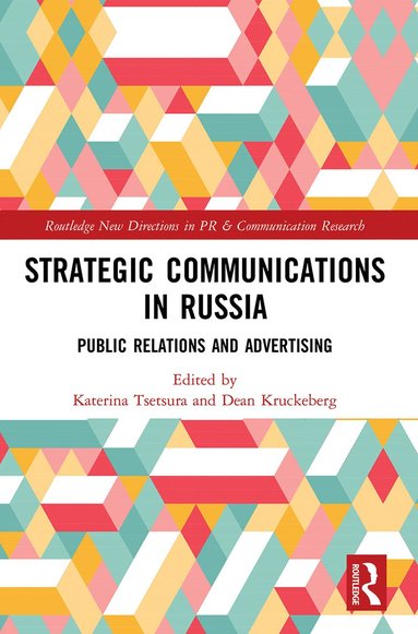 bokomslag Strategic Communications in Russia