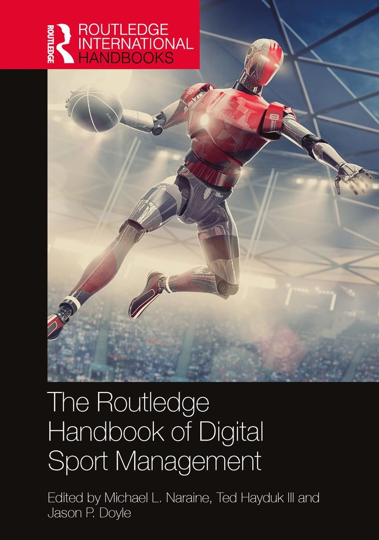 The Routledge Handbook of Digital Sport Management 1