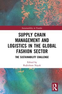 bokomslag Supply Chain Management and Logistics in the Global Fashion Sector